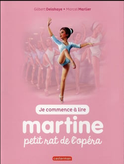MARTINE AS-TU TROUVE ? Tome 1 : petit rat de l'opéra