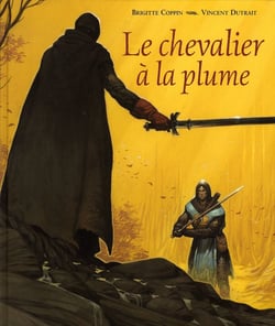 Le chevalier a la plume
