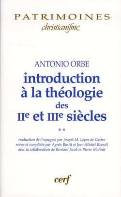 Introduction à la théologie des IIe et IIIe siècles - 2