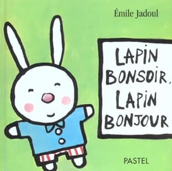 lapin bonsoir lapin bonjour