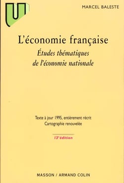 L'economie francaise - etudes thematiques de l'economie nationale
