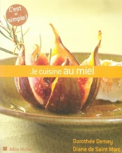 Je cuisine au miel