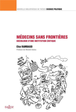 Médecins sans frontières, sociologie d'une institution critique
