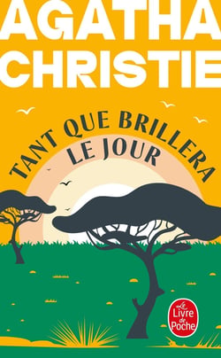 Tant que brillera le jour