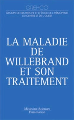 La maladie de Willebrand et son traitement