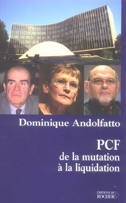 Pcf : de la mutation a la liquidation