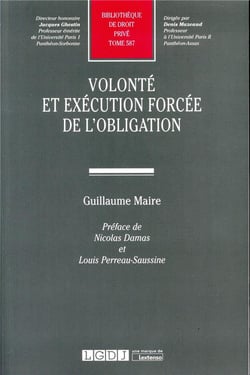 Volonté et exécution forcée de l'obligation