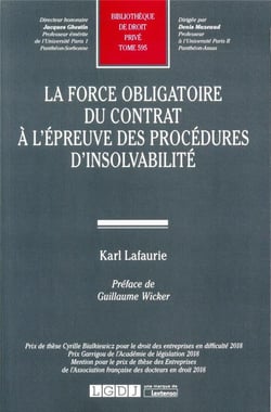 La force obligatoire du contrat à l'épreuve des procédures d'insolvabilité