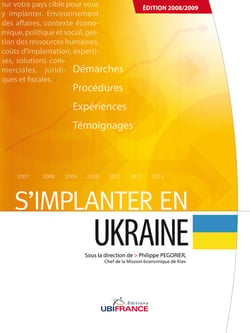 S'implanter en ukraine (édition 2008/2009)