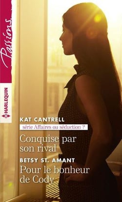 Conquise par son rival - pour le bonheur de Cody