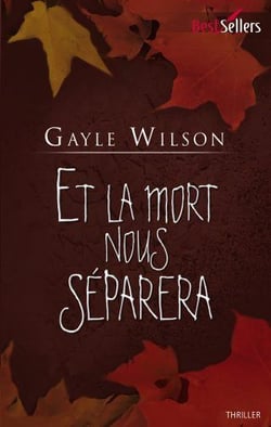 Et la mort nous séparera