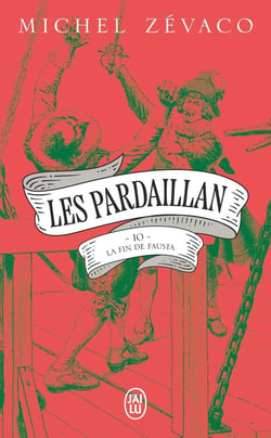 Les Pardaillan : La Fin de Fausta