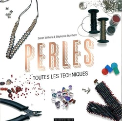 Perles , toutes les techniques