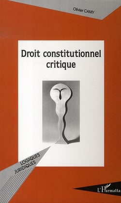 Droit constitutionnel critique