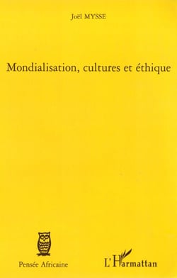 Mondialisation, cultures et éthique