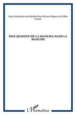 Don quijote de la mancha dans la manche