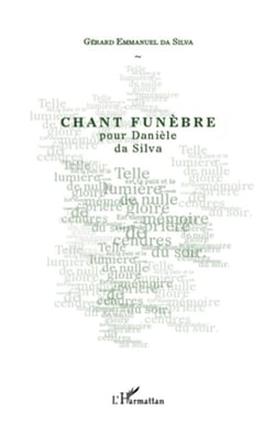 Chant funèbre pour Danièle da Silva