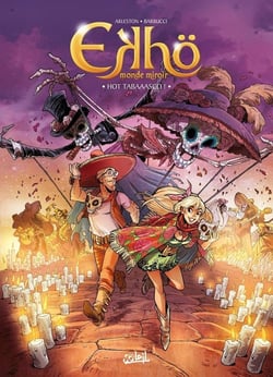 Ekhö, monde miroir Tome 11 : hot tabaaasco