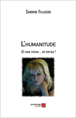 L'humanitude et ses vices... et versa !