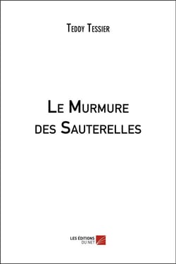 Le murmure des sauterelles
