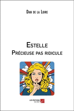 Estelle precieuse pas ridicule