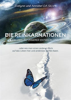 Die reinkarnationen - ein weg zu unserer entwicklung