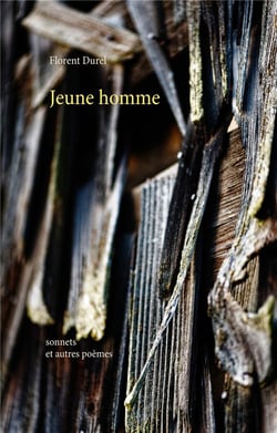 Jeune homme - sonnets et autres poèmes