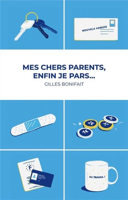 Mes chers parents, enfin je pars... - quand l'enfant quitte le nid