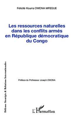 Les ressources naturelles dans les conflits armés en Republique démocratique du Congo