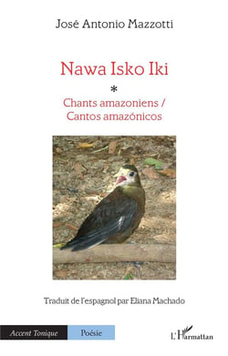 Nawa Isko Iki : Chants amazoniens / Cantos amazónicos