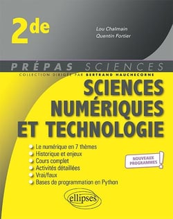 Sciences numériques et technologie - 2de - nouveaux programmes