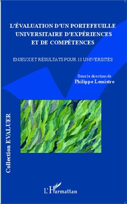 L'évaluation d'un portefeuille universitaire d'expériences et de compétences - enjeux et résultats pour 13 universités