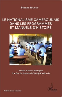 Nationalisme camerounais dans les programmes et manuels d'histoire