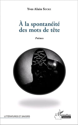 À la spontanéité des mots de tête