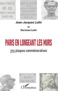 Paris en longeant les murs - 375 plaques commémoratives
