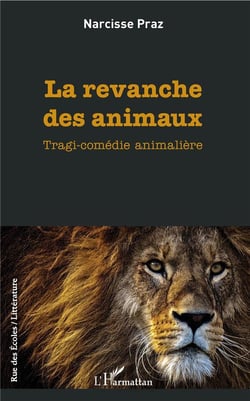 La revanche des animaux - tragi-comédie animalèere