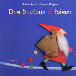 Des boutons à foison