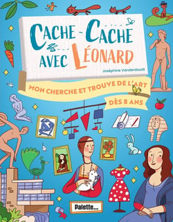Cache-cache avec Léonard : mon cherche et trouve dans l'art