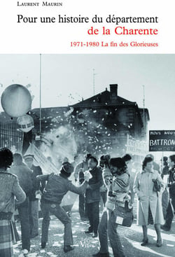 POUR UNE HISTOIRE DU DEPARTEMENT DE LA CHARENTE 1971-1980 LA FIN DES GLORIEUSES