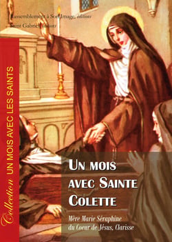 Un mois avec Sainte Colette