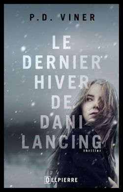 Le dernier hiver de dani lancing