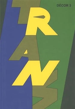 Décor n°3 : Trans