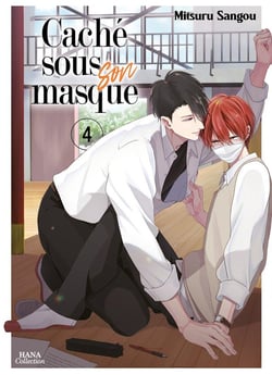 Caché sous son masque Tome 4