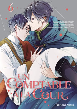 Un comptable à la cour Tome 6