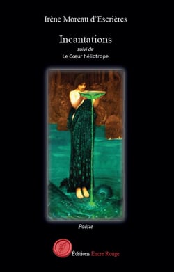 Incantations - Le Coeur héliotrope