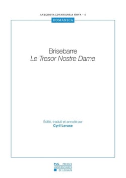Brisebarre : Le tresor nostre dame
