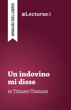 Un indovino mi disse - Tiziano Terzani (analisi del libro)