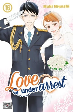 Love under arrest Tome 16
