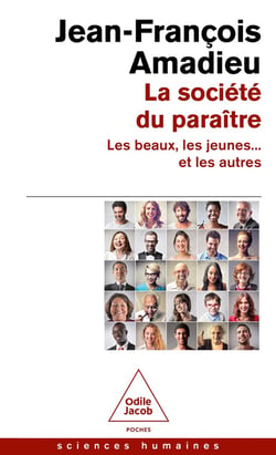 La Socièté du paraître : Les beaux, les jeunes... et les autres