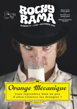 Rockyrama n.41 : Orange mécanique